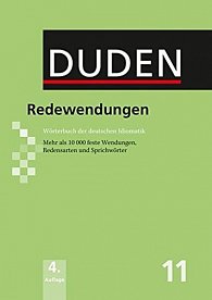 Duden Band 11 - Redewendungen (4. Auflage)