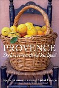 Provence - Škola provensálské kuchyně