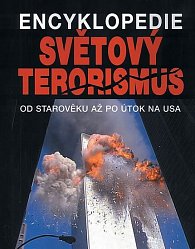 Encyklopedie - Světový terorismus