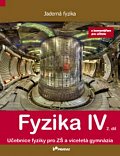 Fyzika IV – 2. díl s komentářem pro učitele