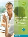 Menschen im Beruf - Bewerbungstraining A2+/B1: Kursbuch mit Audio-CD