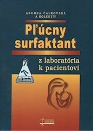 Pľúcny surfaktant - z laboratória k pacientovi