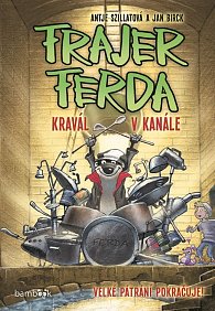 Frajer Ferda 2 - Kravál v kanále