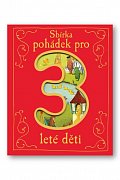 Sbírka pohádek pro 3leté děti