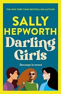 Darling Girls: A heart-pounding suspense novel about sisters, secrets, love and murder that will keep you turning the pages