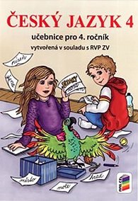 Český jazyk 4 - Učebnice pro 4. ročník, 2.  vydání