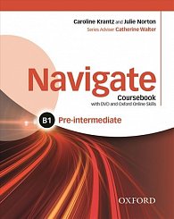 Navigate Pre-intermediate B1 Coursebook, eBook, OOSP, OOLP and English for Work