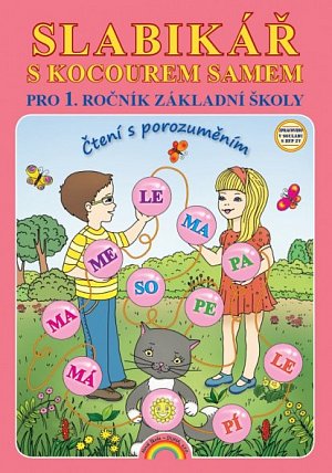Slabikář s kocourem Samem pro 1. ročník ZŠ, Čtení s porozuměním (mechová vazba), 2.  vydání