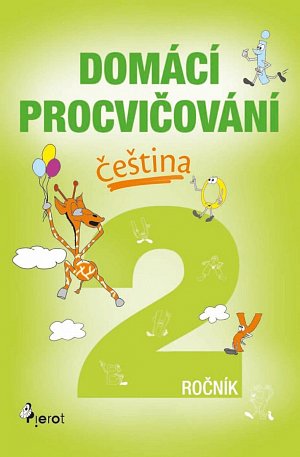 Domácí procvičování - Čeština 2. ročník, 1.  vydání