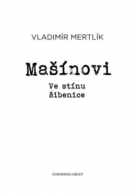 Náhled Mašínovi – Ve stínu šibenice