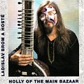 Holly Of The Main Bazaar - CD