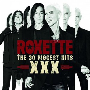 Roxette - The 30 Biggest Hits XXX 2CD