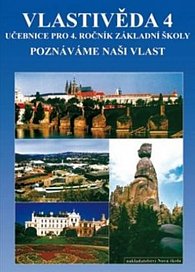 Vlastivěda 4 - učebnice pro 4. ročník základní ško