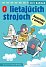 O lietajúcich strojoch