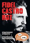 Fidel Castro Ruz: Strategické vítězství Strategická protiofenzíva