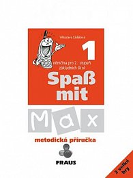 Spaß mit Max 1 - metodická příručka