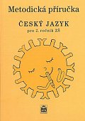 Český jazyk 2 pro základních školy - Metodická příručka, 2.  vydání