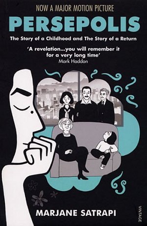 Persepolis:The Story of a Childhood and The Story of a Return