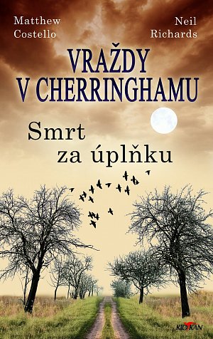 Vraždy v Cherringhamu 3 - Smrt za úplňku