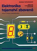 Elektronika tajemství zbavená - Kniha 4: Pokusy s optoelektronikou