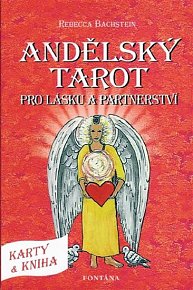 Andělský tarot pro lásku a partnerství - Kniha a karty 