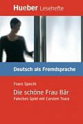 Hueber Hörbücher: Die schöne Frau Bär, Leseheft (B1)