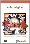 Lecturas Gominola - Aula mágica - Libro