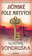 Jičínské pole mrtvých - Letopisy královské komory