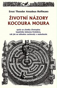 Životní názory kocoura Moura spolu se zlomky životopisu kapelníka Johanna Kreislera, tak jak se náhodou zachovaly v makulatuře