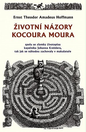 Životní názory kocoura Moura spolu se zlomky životopisu kapelníka Johanna Kreislera, tak jak se náhodou zachovaly v makulatuře