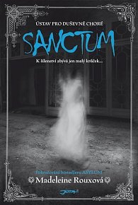 Sanctum - Ústav pro duševně choré
