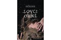 Lovci ohně