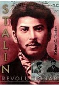 Stalin jako revolucionář 1879-1929 - Studie dějin a osobností