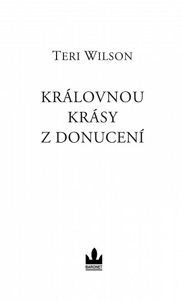 Náhled Královnou krásy z donucení