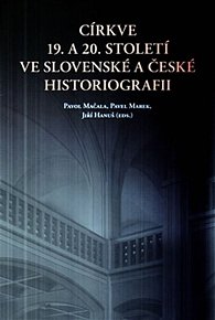 Církve 19. a 20. století ve slovenské a české hist