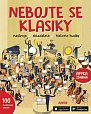 Nebojte se klasiky - Nástroje, skladatelé, historie hudby