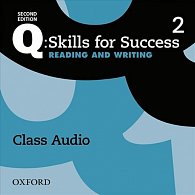 Q Skills for Success 2 Reading & Writing Class Audio CDs /2/ (2nd)
