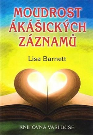 Moudrost ákášických záznamů - Knihovna vaší duše