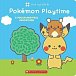 Monpoke: Pok mon Playtime (Touch-and-Feel Book)