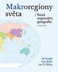 Makroregiony světa / Nová regionální geografie