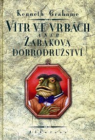 Vítr ve vrbách, aneb žabákova dobrodružství