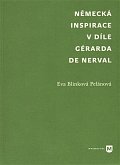 Německá inspirace v díle Gérarda de Nerval