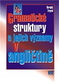 Gramatické struktury a jejich významy v angličtině