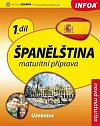 Španělština 1 maturitní příprava - učebnice