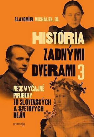 História zadnými dverami 3 (slovensky)