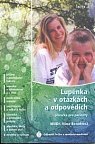 Lupénka v otázkách a odpovědích