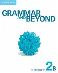 Grammar and Beyond 2B: Student´s Book