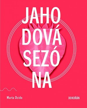 Jahodová sezóna