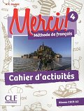 Merci! 4/A2: Cahier d´activités