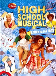High School Musical -  Knížka na rok 2009